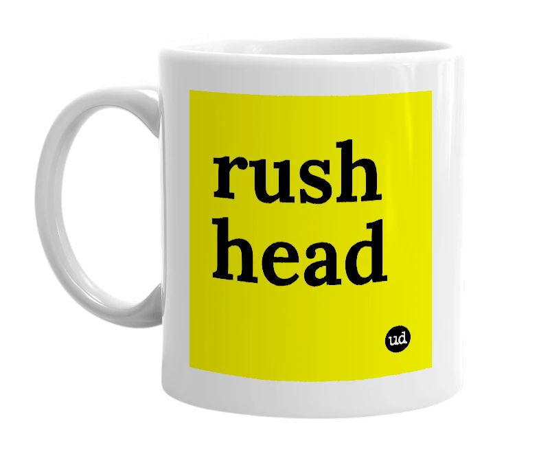 White mug with 'rush head' in bold black letters