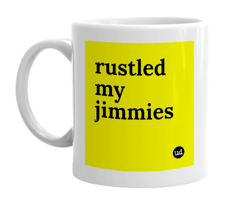 White mug with 'rustled my jimmies' in bold black letters