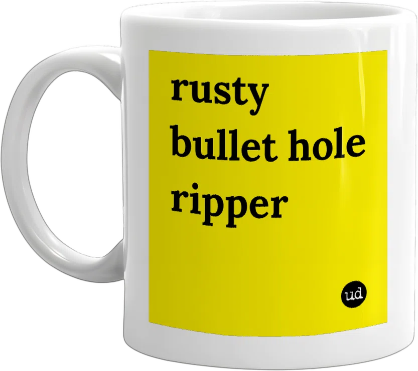 rusty bullet hole ripper front