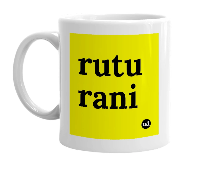 White mug with 'rutu rani' in bold black letters