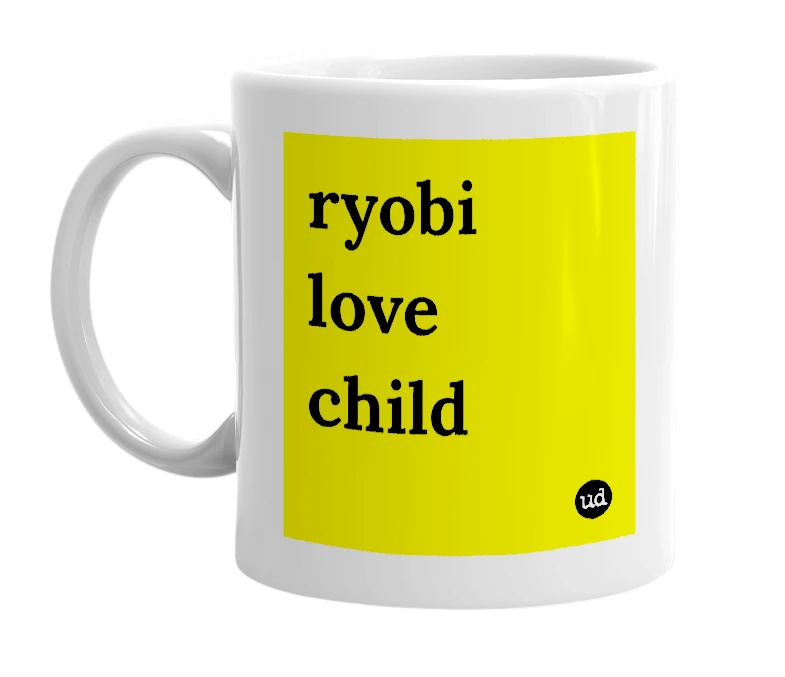 White mug with 'ryobi love child' in bold black letters