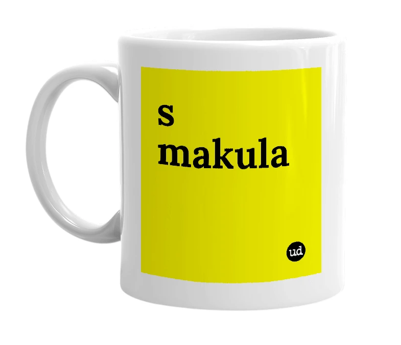 White mug with 's makula' in bold black letters