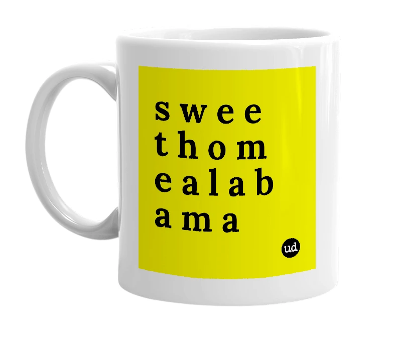 White mug with 's w e e t h o m e a l a b a m a' in bold black letters