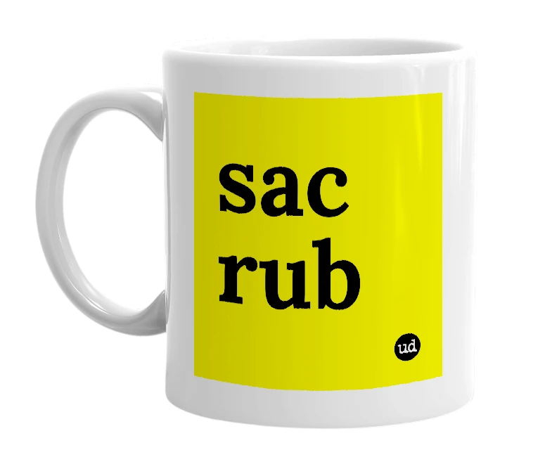 White mug with 'sac rub' in bold black letters
