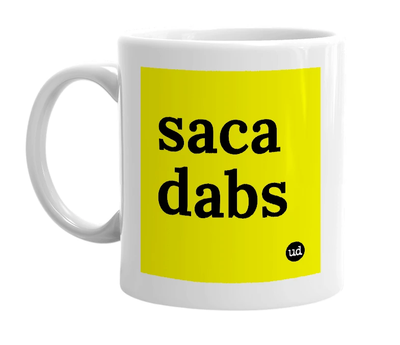 White mug with 'saca dabs' in bold black letters