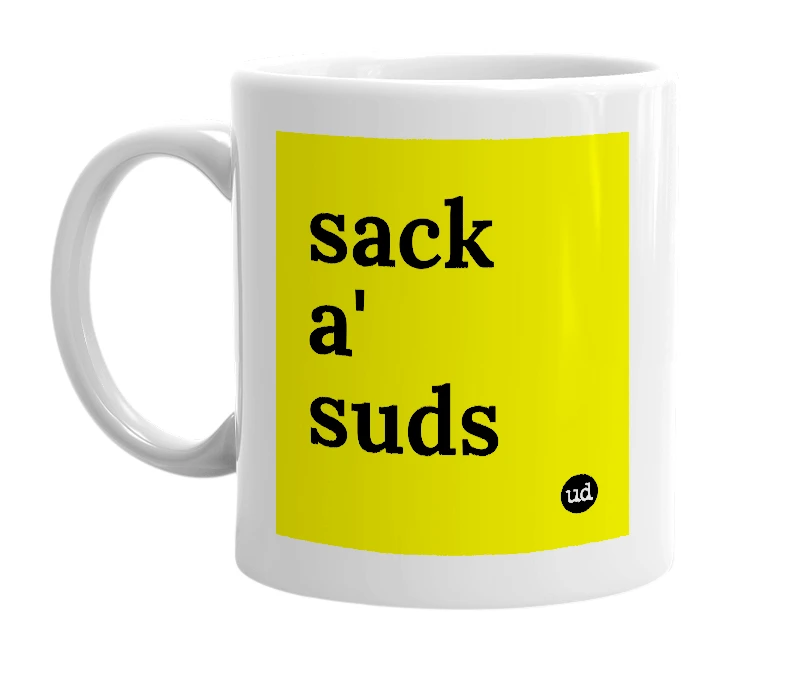 White mug with 'sack a' suds' in bold black letters