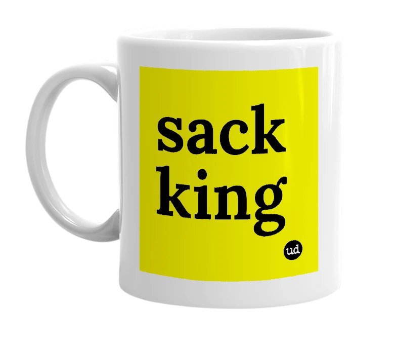 White mug with 'sack king' in bold black letters