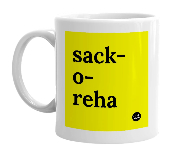 White mug with 'sack-o-reha' in bold black letters