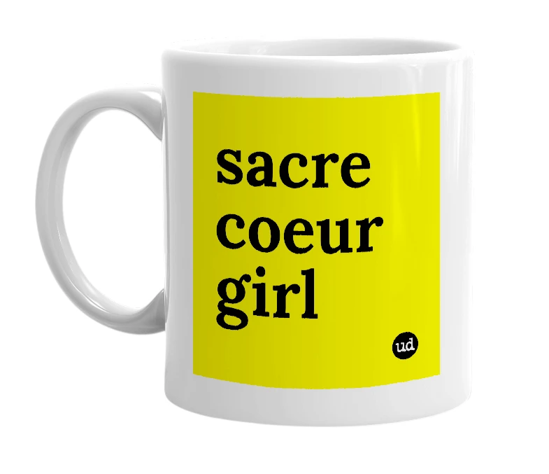 White mug with 'sacre coeur girl' in bold black letters