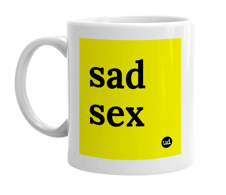 White mug with 'sad sex' in bold black letters