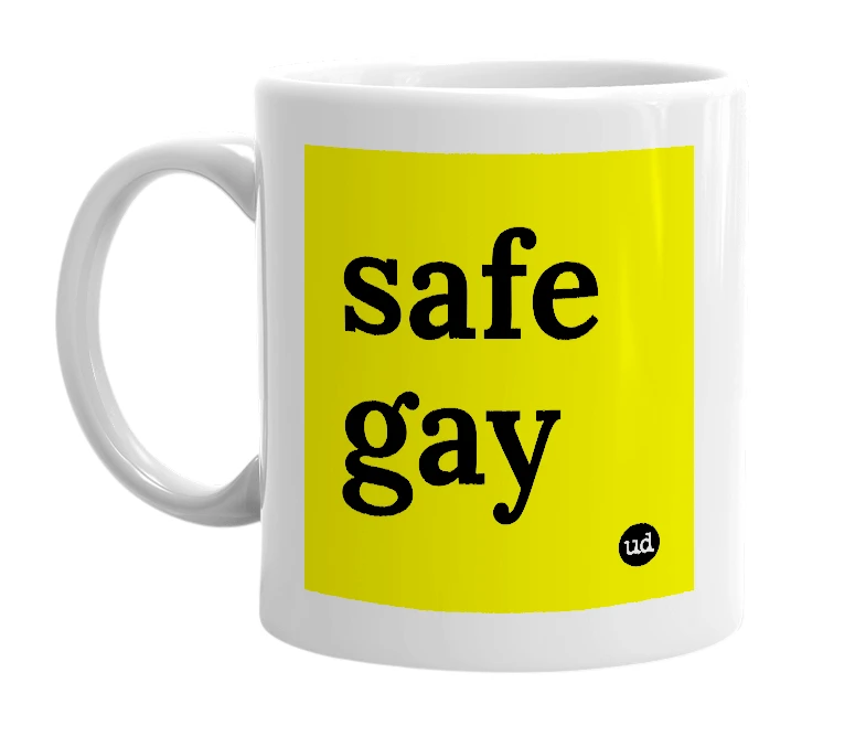 White mug with 'safe gay' in bold black letters