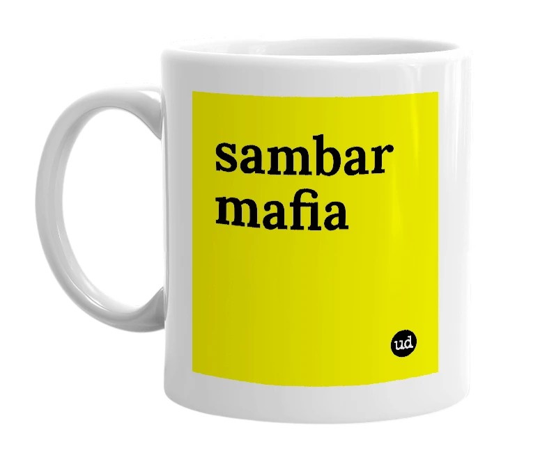 White mug with 'sambar mafia' in bold black letters