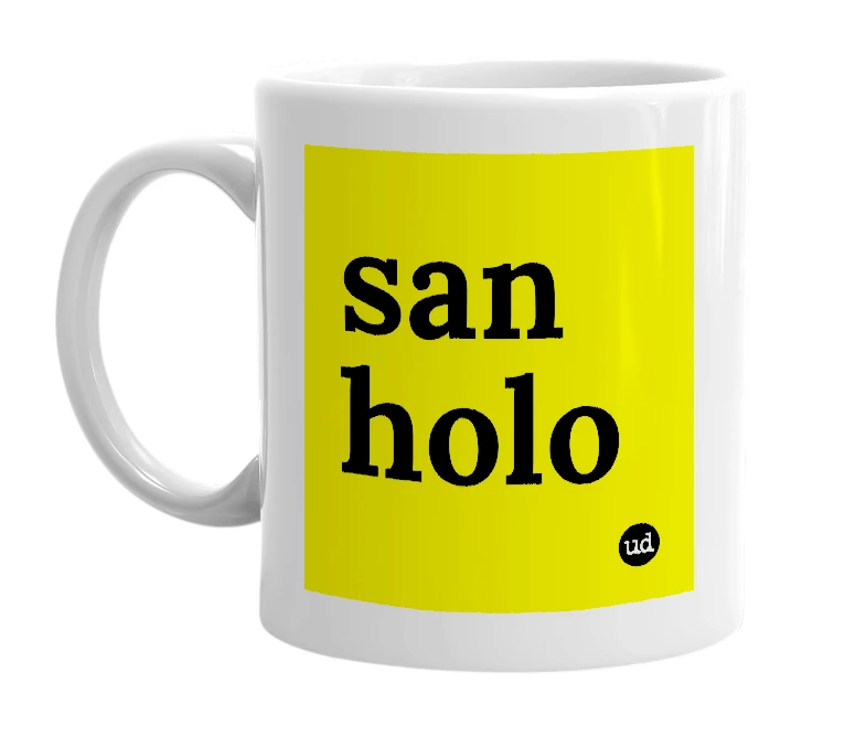 White mug with 'san holo' in bold black letters