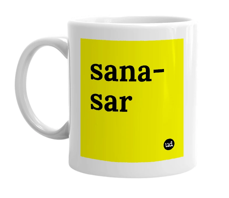 White mug with 'sana-sar' in bold black letters