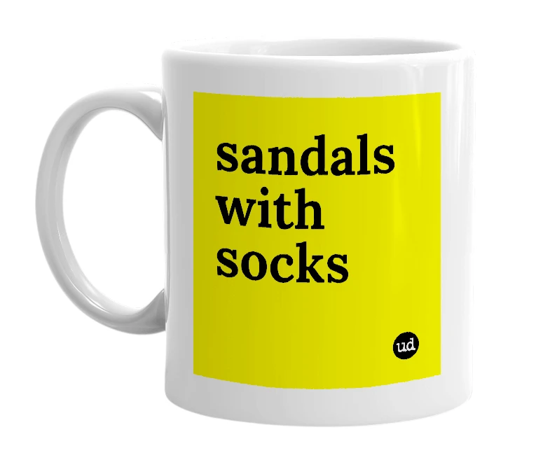 White mug with 'sandals with socks' in bold black letters