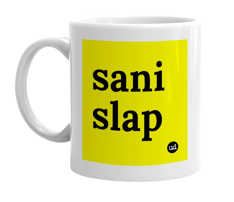 White mug with 'sani slap' in bold black letters