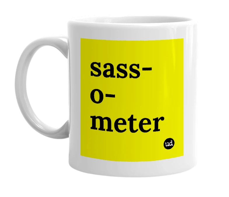 White mug with 'sass-o-meter' in bold black letters