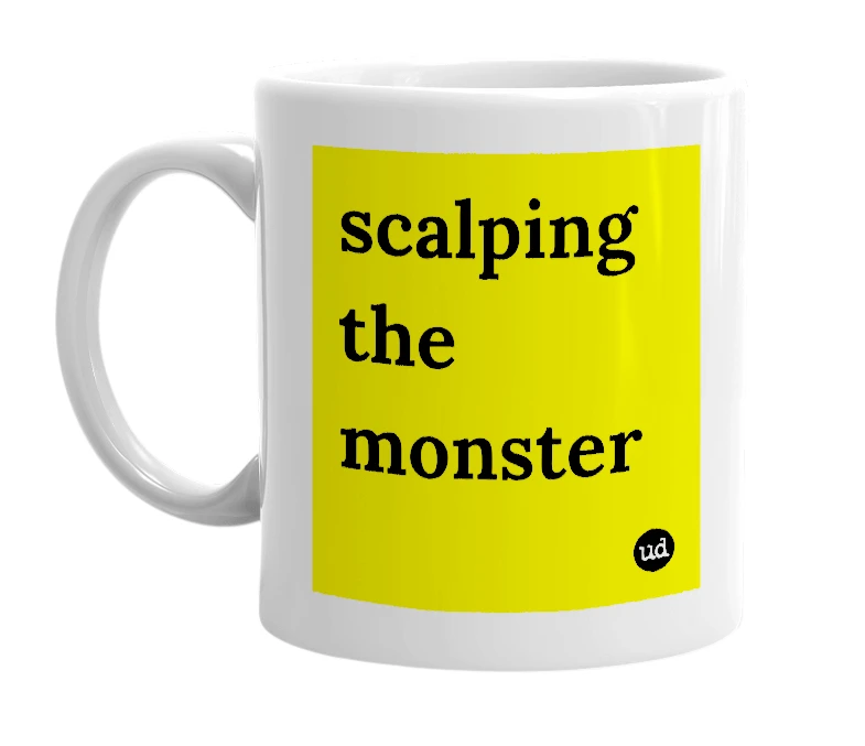 White mug with 'scalping the monster' in bold black letters