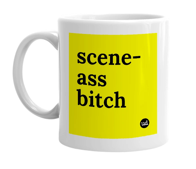 White mug with 'scene-ass bitch' in bold black letters