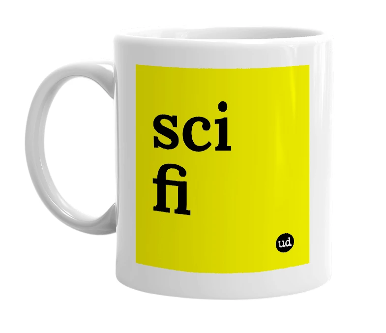 White mug with 'sci fi' in bold black letters