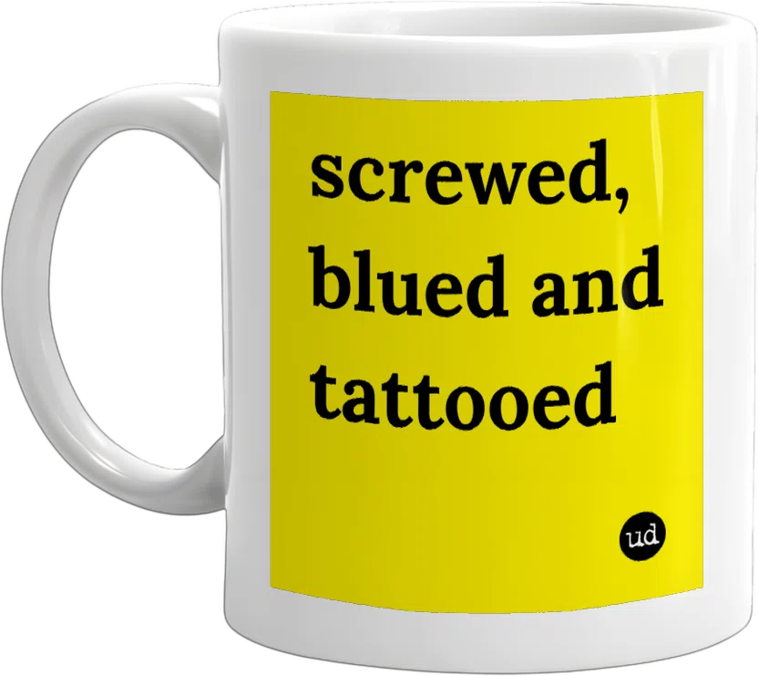 screwed, blued and tattooed front
