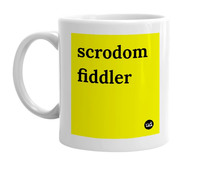 White mug with 'scrodom fiddler' in bold black letters