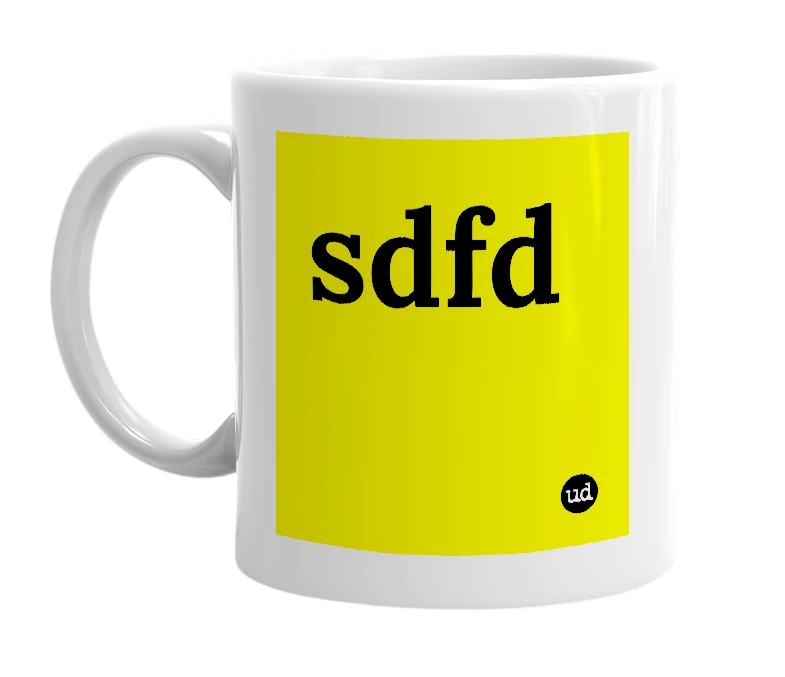 White mug with 'sdfd' in bold black letters