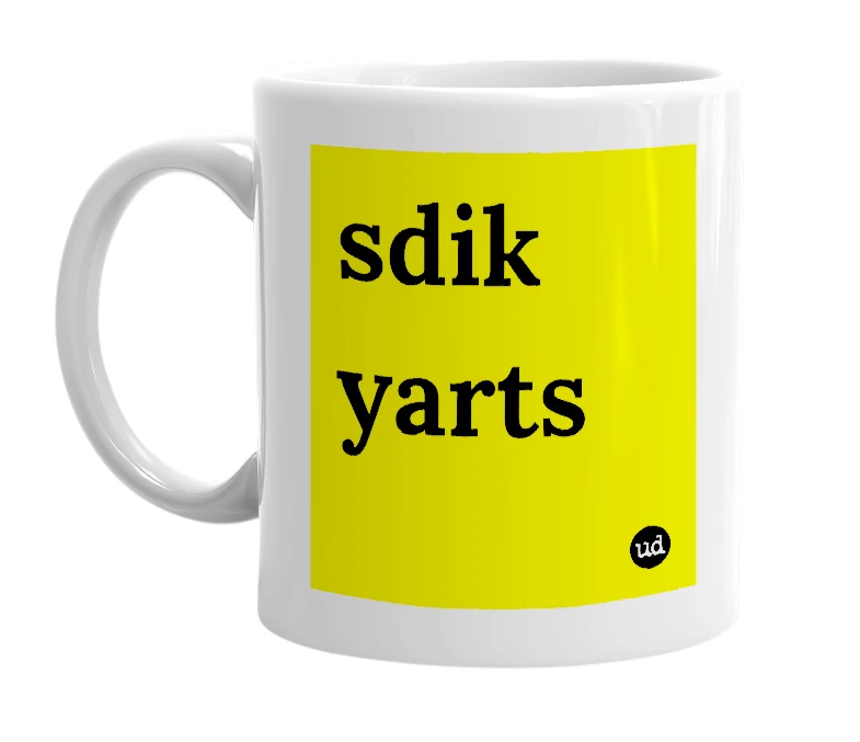 White mug with 'sdik yarts' in bold black letters