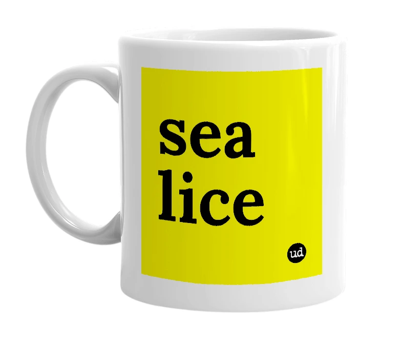 White mug with 'sea lice' in bold black letters