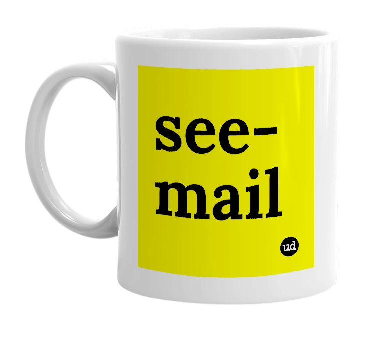 White mug with 'see-mail' in bold black letters