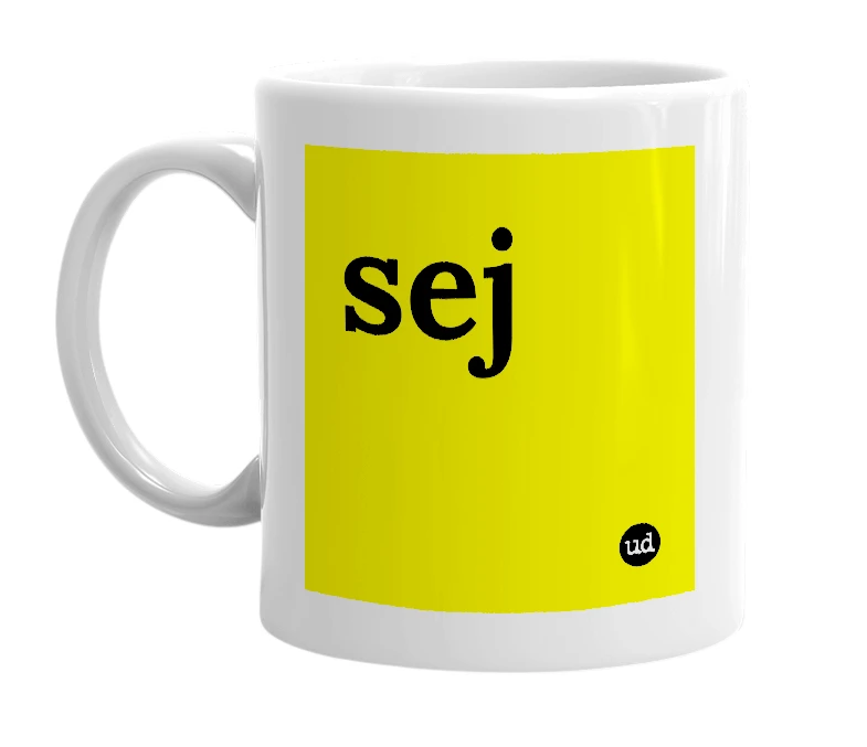 White mug with 'sej' in bold black letters