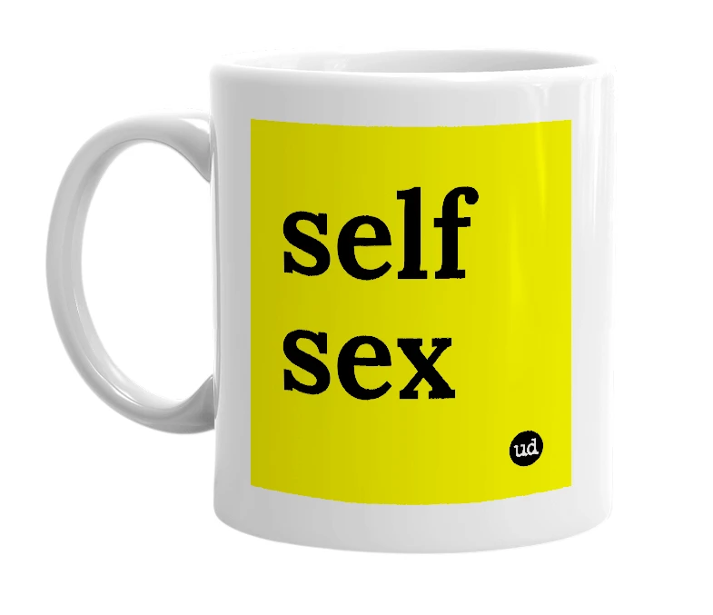 White mug with 'self sex' in bold black letters