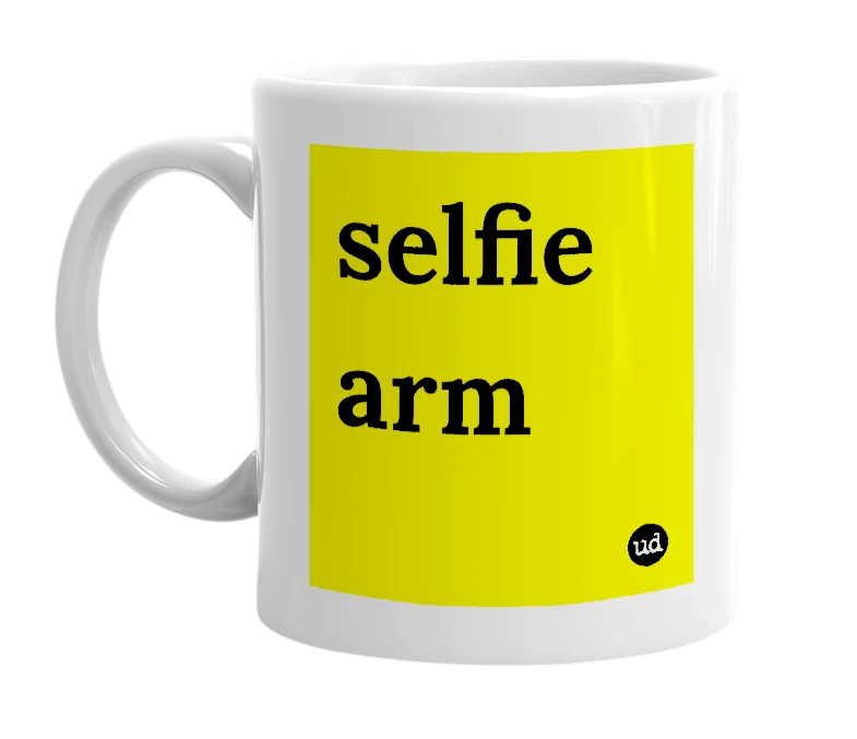 White mug with 'selfie arm' in bold black letters