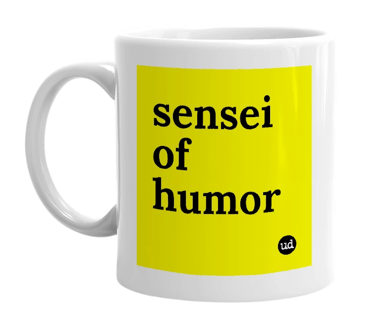 White mug with 'sensei of humor' in bold black letters