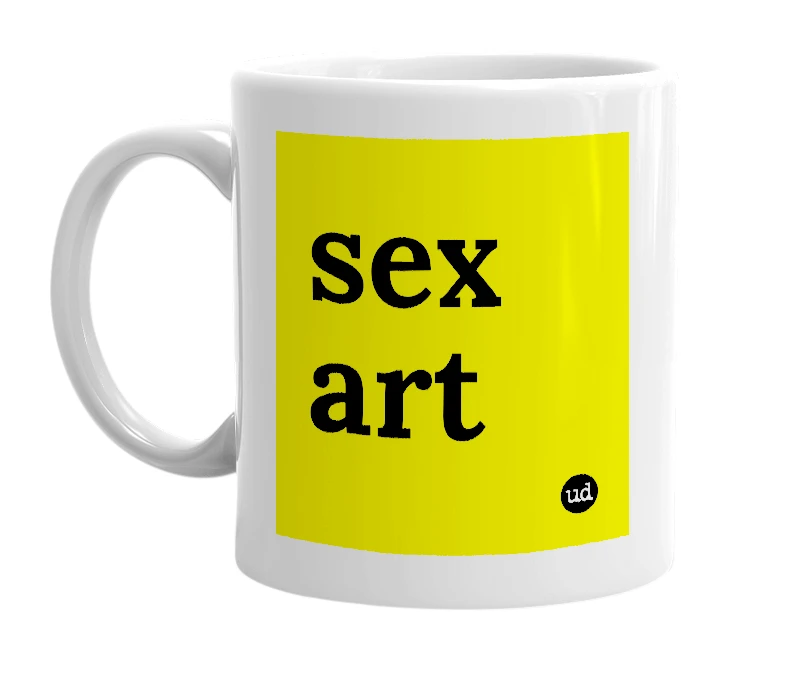 White mug with 'sex art' in bold black letters