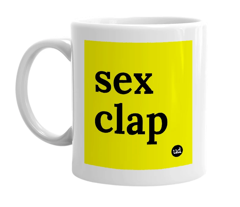 White mug with 'sex clap' in bold black letters
