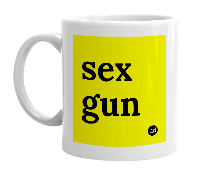 White mug with 'sex gun' in bold black letters