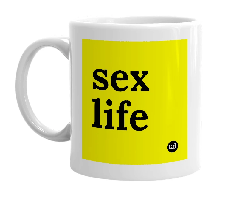 White mug with 'sex life' in bold black letters