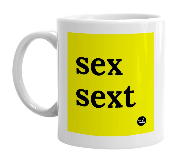 White mug with 'sex sext' in bold black letters