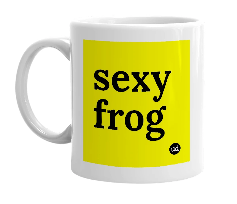 White mug with 'sexy frog' in bold black letters
