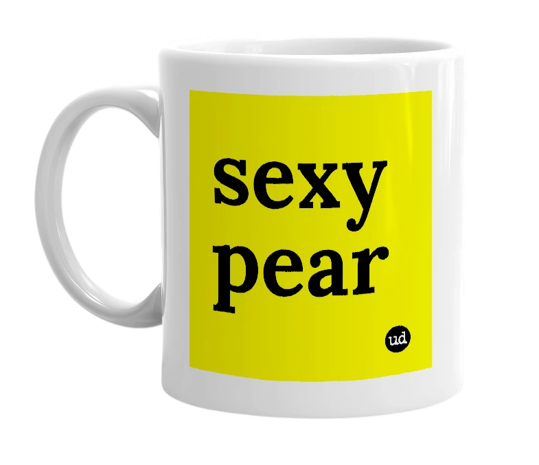 White mug with 'sexy pear' in bold black letters