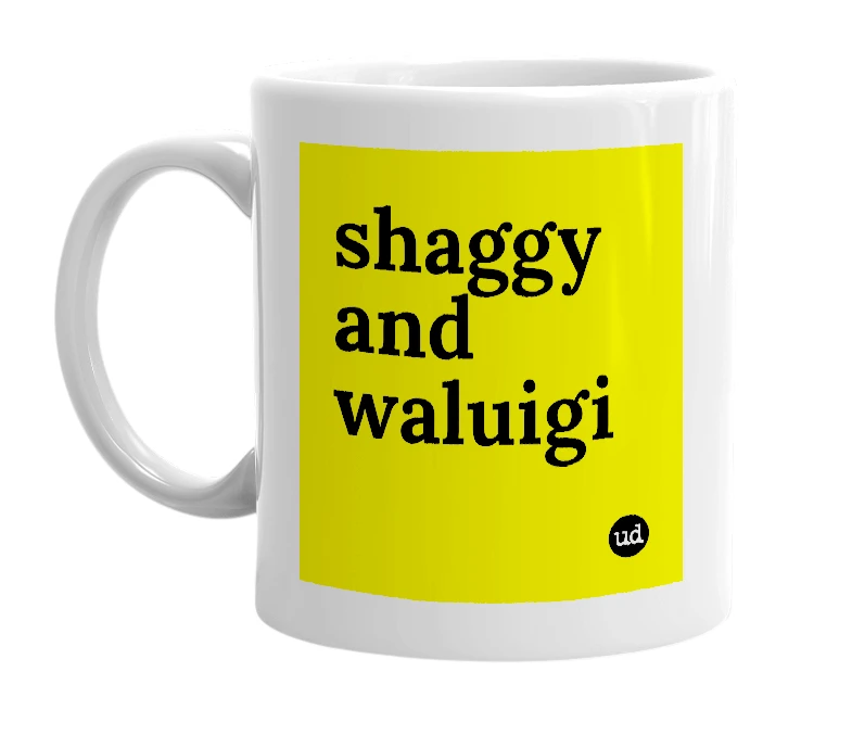 White mug with 'shaggy and waluigi' in bold black letters