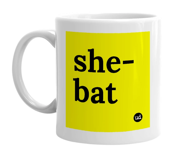 White mug with 'she-bat' in bold black letters