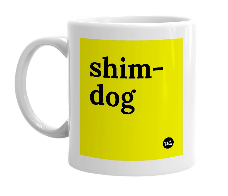 White mug with 'shim-dog' in bold black letters