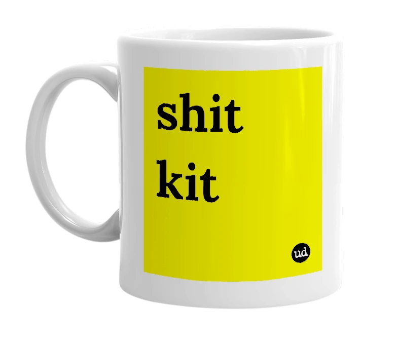 White mug with 'shit kit' in bold black letters