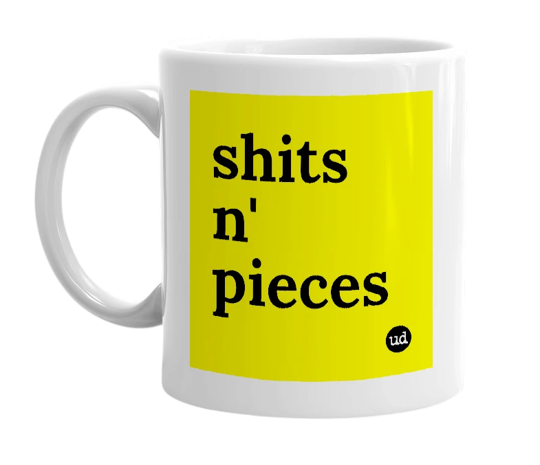 White mug with 'shits n' pieces' in bold black letters