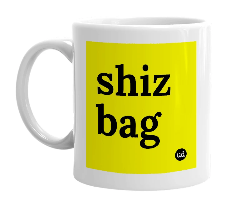 White mug with 'shiz bag' in bold black letters