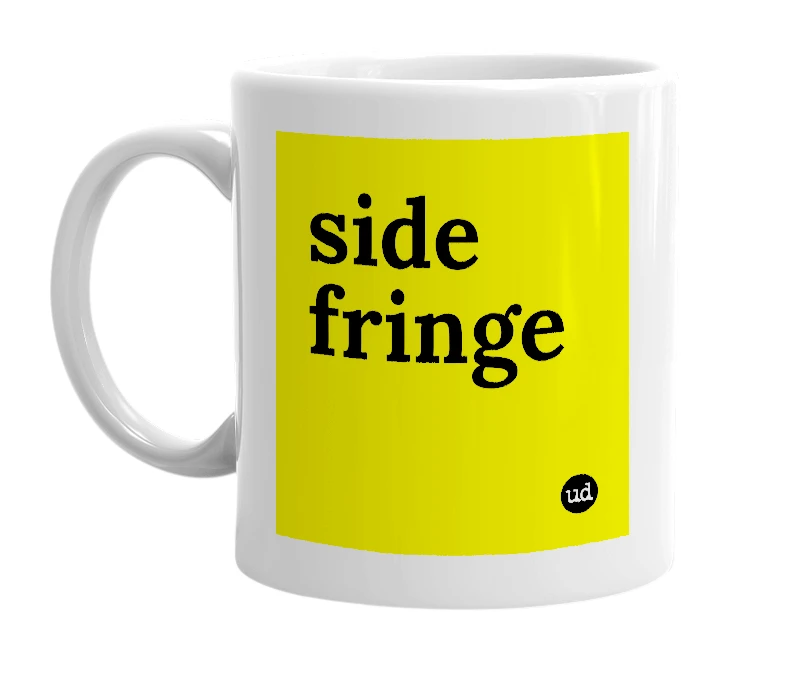 White mug with 'side fringe' in bold black letters