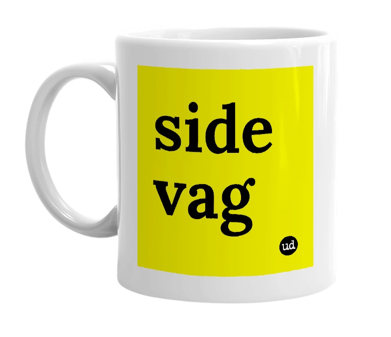 White mug with 'side vag' in bold black letters