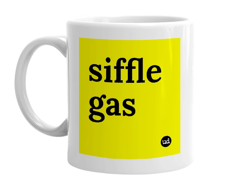 White mug with 'siffle gas' in bold black letters